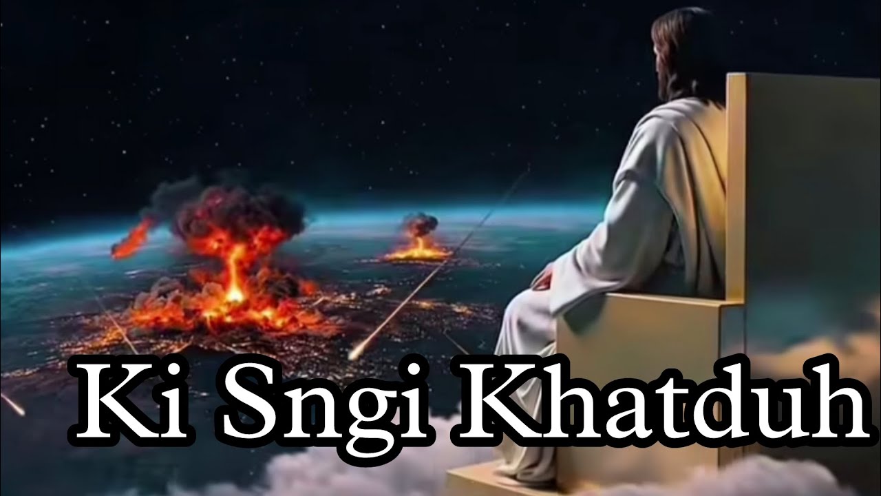 KI SNGI KI POR KI IAID STET ll KHASI SONG GOSPEL HYNM  : 110.  KBH ll VIDEO LYRICS 