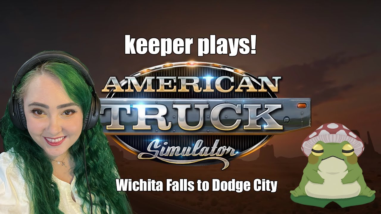 American Truck Simulator: Wichita Falls to Dodge City | Keeper Plays!