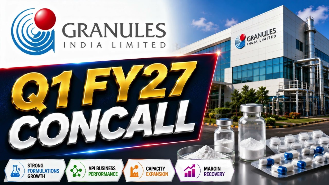 Granules India Q1 FY27 Concall: API Business, US Market & Capacity Expansion Update