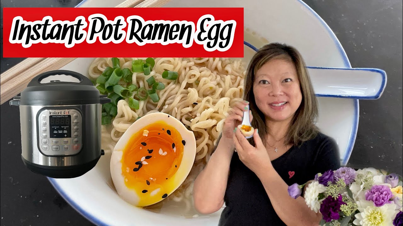 INSTANT POT RAMEN EGGS