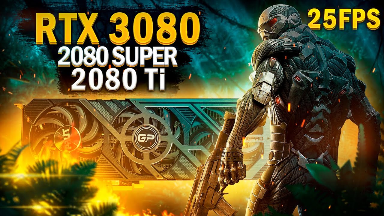 #УПС RTX 3080 НЕ ТЯНЕТ Сrysis Remaster | Тест RTX 3080 vs RTX 2080 Ti vs RTX 2080 super