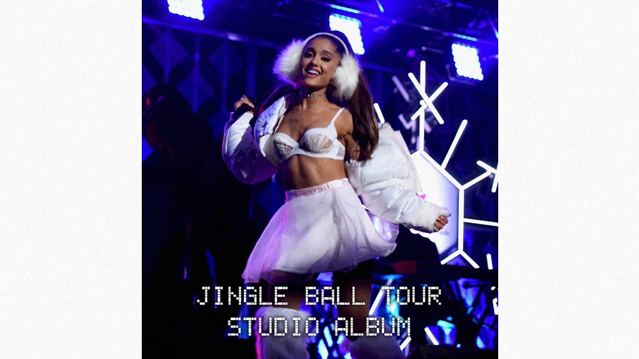 03 - Christmas & Chill Medley (Jingle Ball 2016 Version) - Ariana Grande