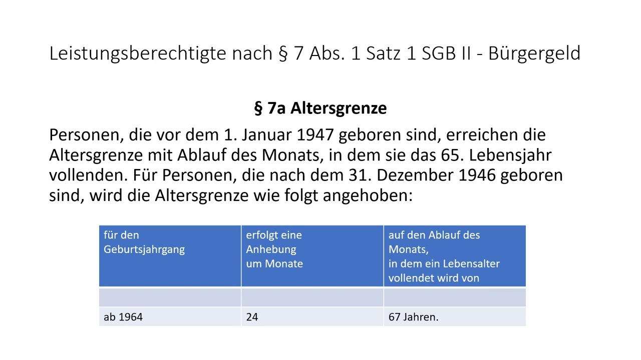 Leistungsberechtigung § 7 Abs  1 Satz 1 SGB II   Bürgergeld