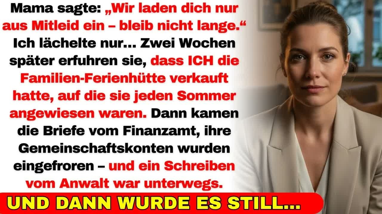 Mama sagte： „Wir laden dich nur aus Mitleid ein – bleib nicht lange “ Ich lächelte nur…