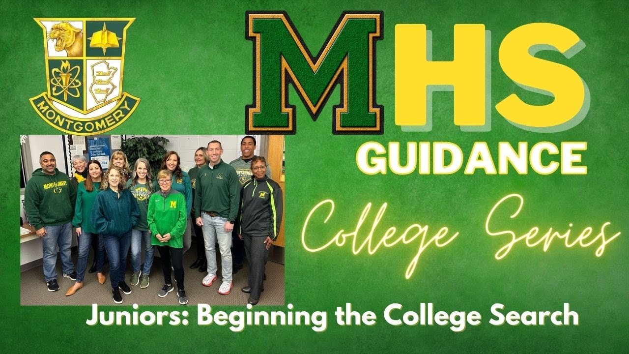 MHS College Series: Juniors - Beginning Your College Search Process