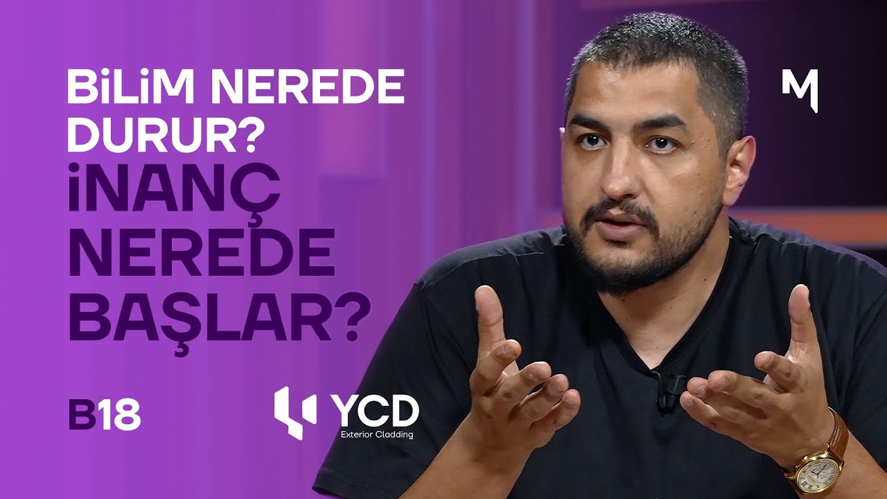 Bilim İslam’ı Kanıtlar mı? - Altay Cem Meriç | Bildiğin Gibi Değil | B18