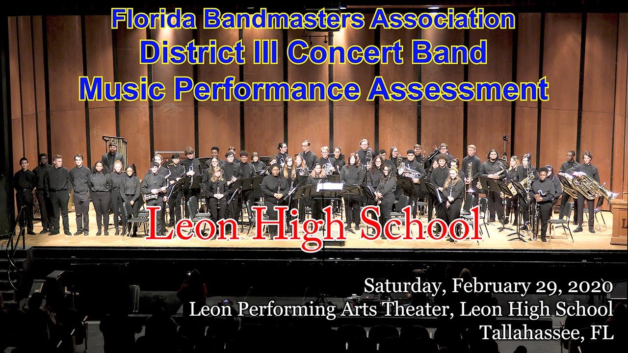 FBA District 3 Concert MPA: Leon High School Symphonic Band
