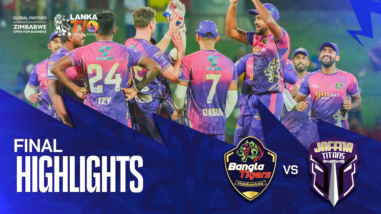 Lanka T10 Super League 2024 I Финальные моменты I Hambantota Bangla Tigers против Jaffna Titans