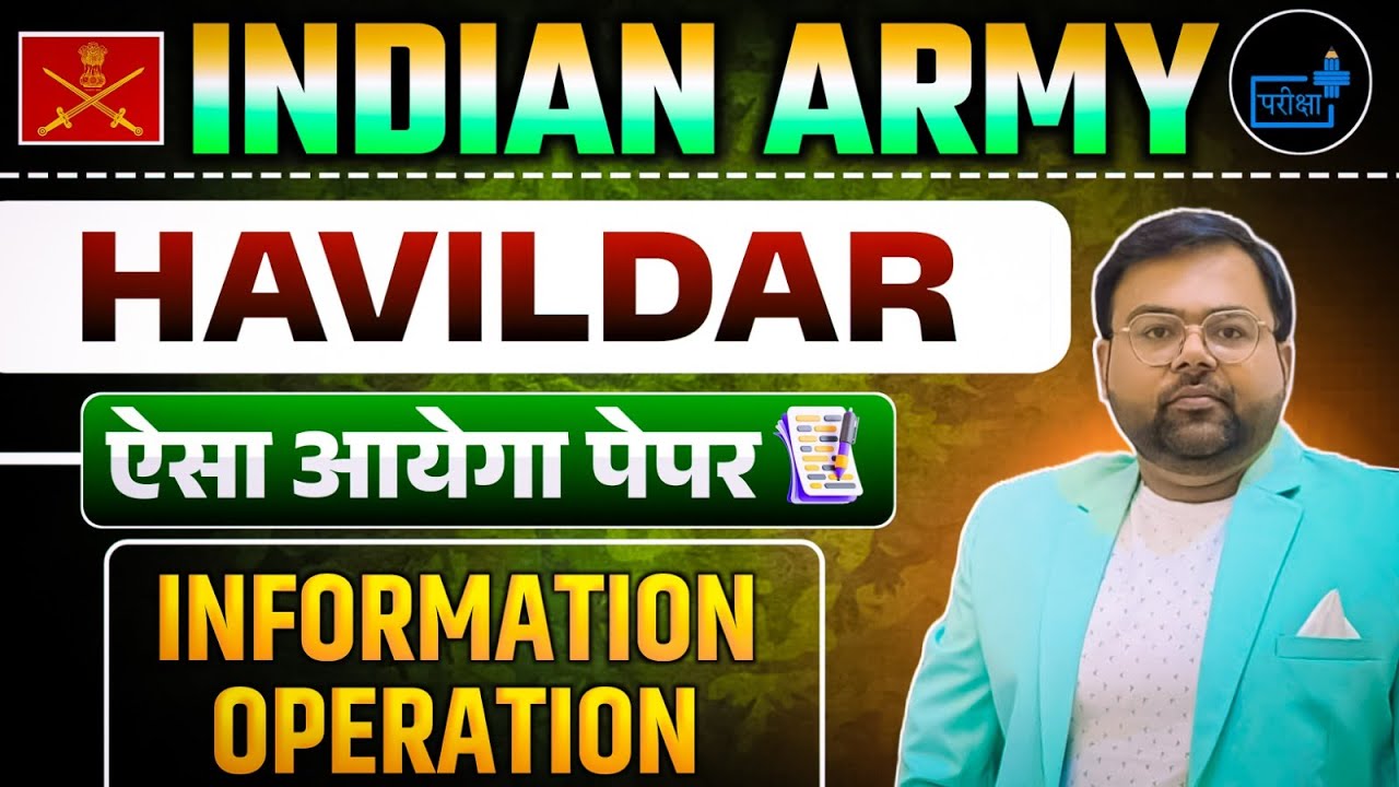 Indian Army Havildar Information Operation Paper Pattern Question MCQs -01