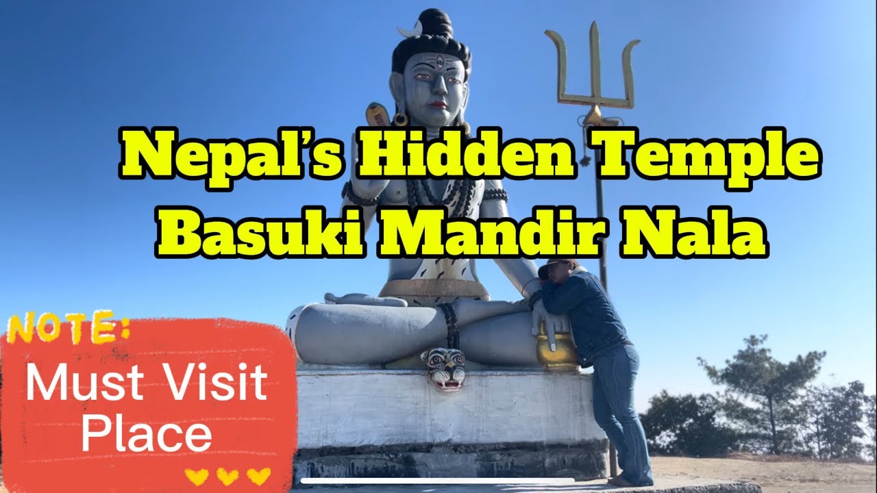 Nepal's Hidden Temple: Basuki Mandir Nala