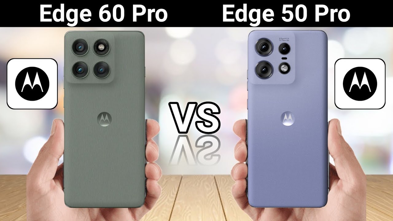 Motorola Edge 50 Pro vs Motorola Edge 60 Pro