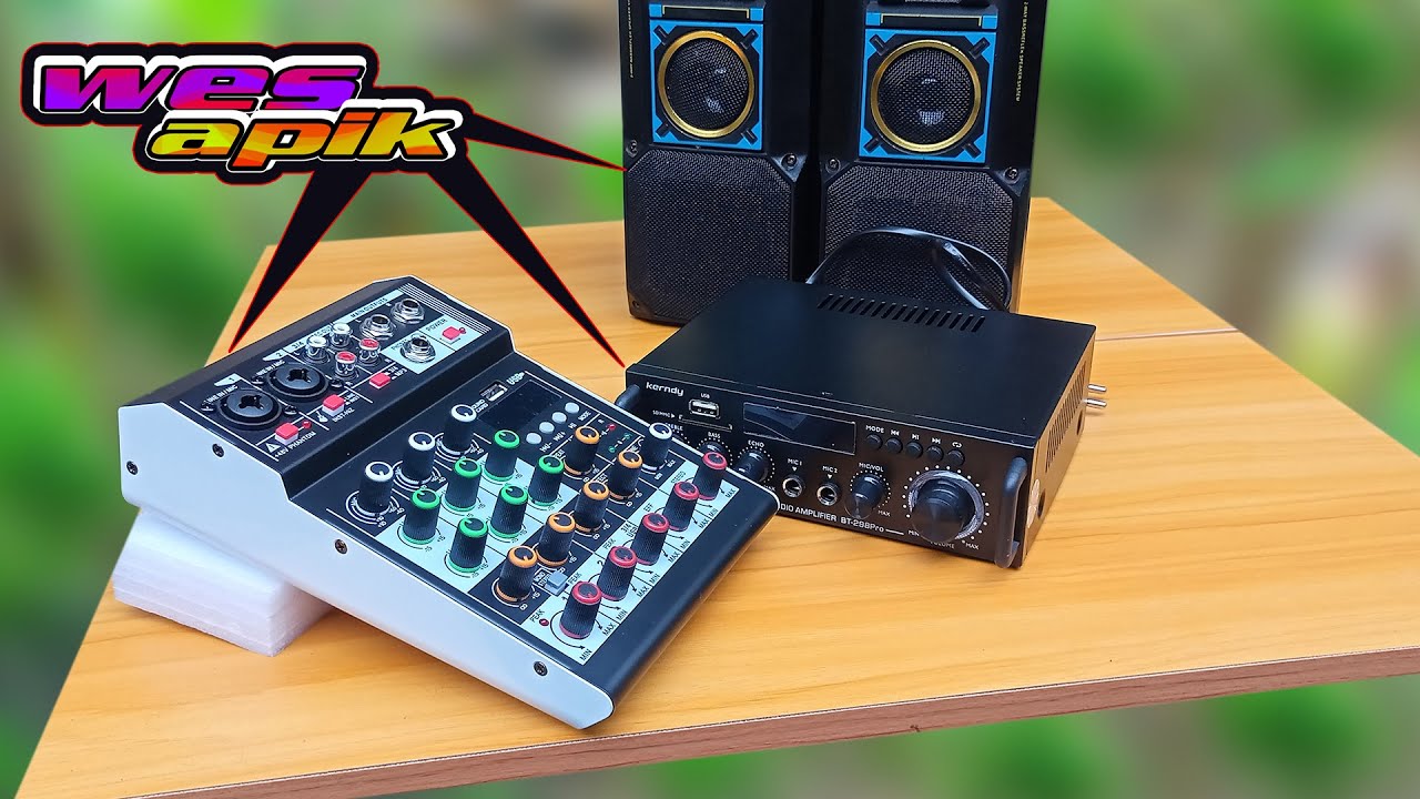 Tes Audio Mixer harga 200 ribuan Sekaligus cara menggunakan ke power amplifier Kerndy