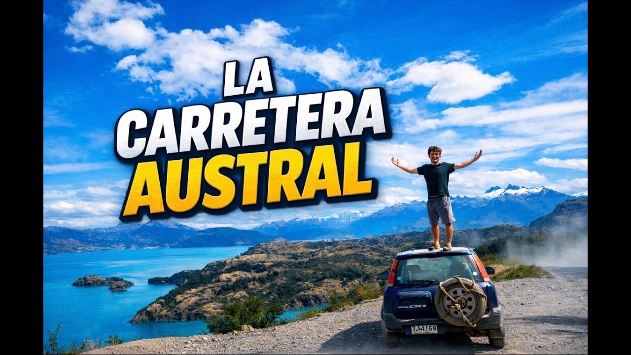 The BEST Road in the WORLD? The Carretera Austral. Road to nowhere: Episode 4