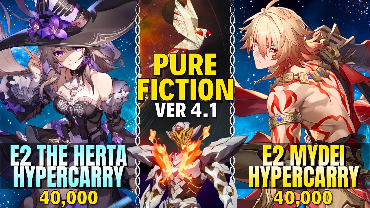 E2S1 The Herta Hyper x E2S1 Mydei Hyper | Pure Fiction 4.1 | Floor 4 | 80,000 pts | H:SR 4.1