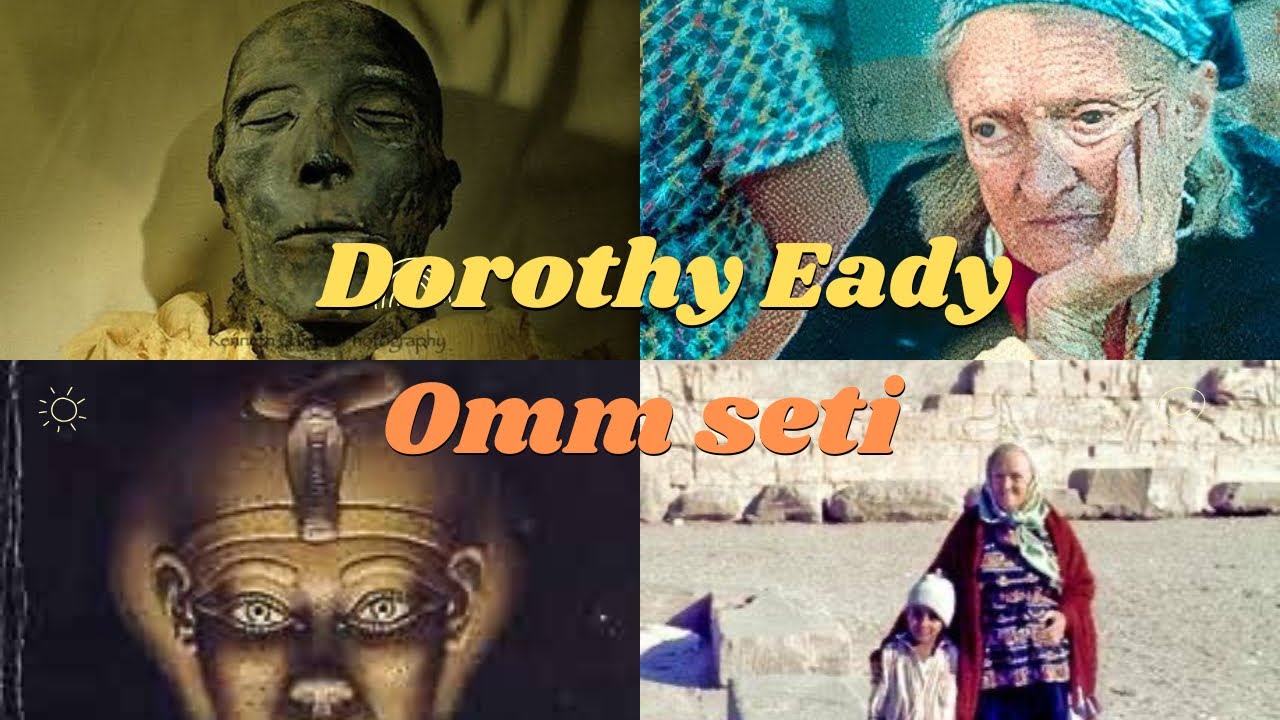 Intervista con Dorothy Eady (Omm Sety) ad Abydos