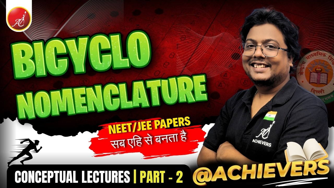 Conceptual Chemistry Series | NEET, JEE || Achievers || Sayan Sir|| Bicyclo Nomenclature Part - 2