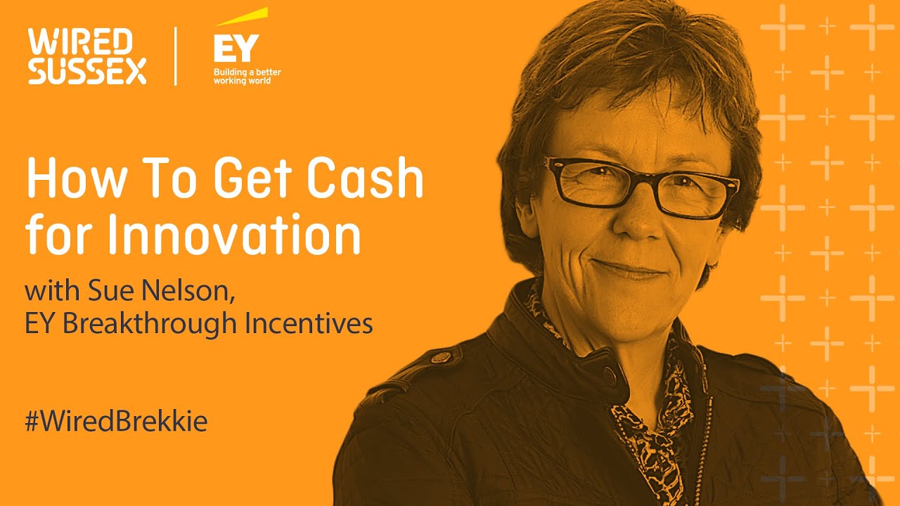 Breakfast Session | How to Get Cash for Innovation - R&D Tax Credits | Wired Sussex