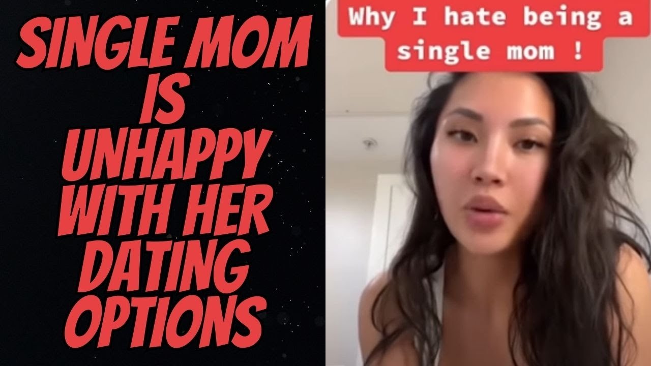 PROOF Single Moms Are Unhappy with Their Dating Options!