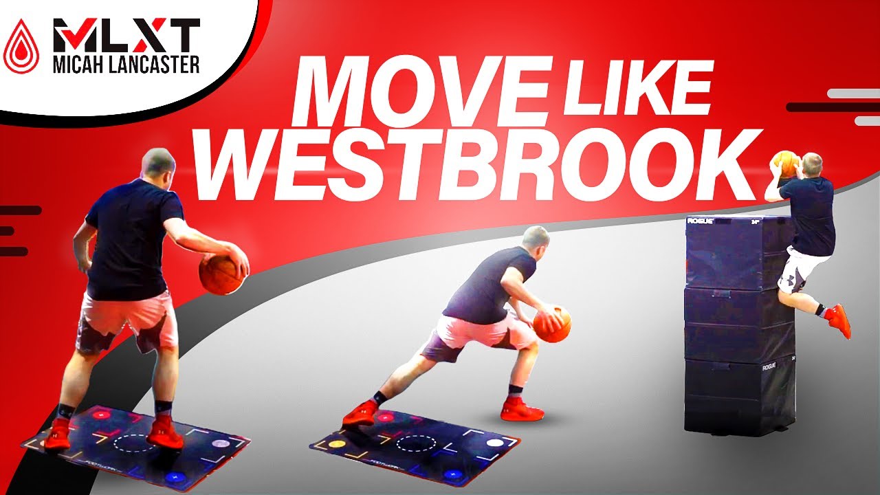 Move like Westbrook - NBA Skills - Within the Moments Episode 1