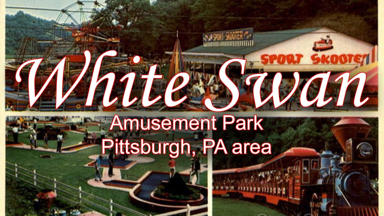 White Swan Amusement Park - Pittsburgh, PA