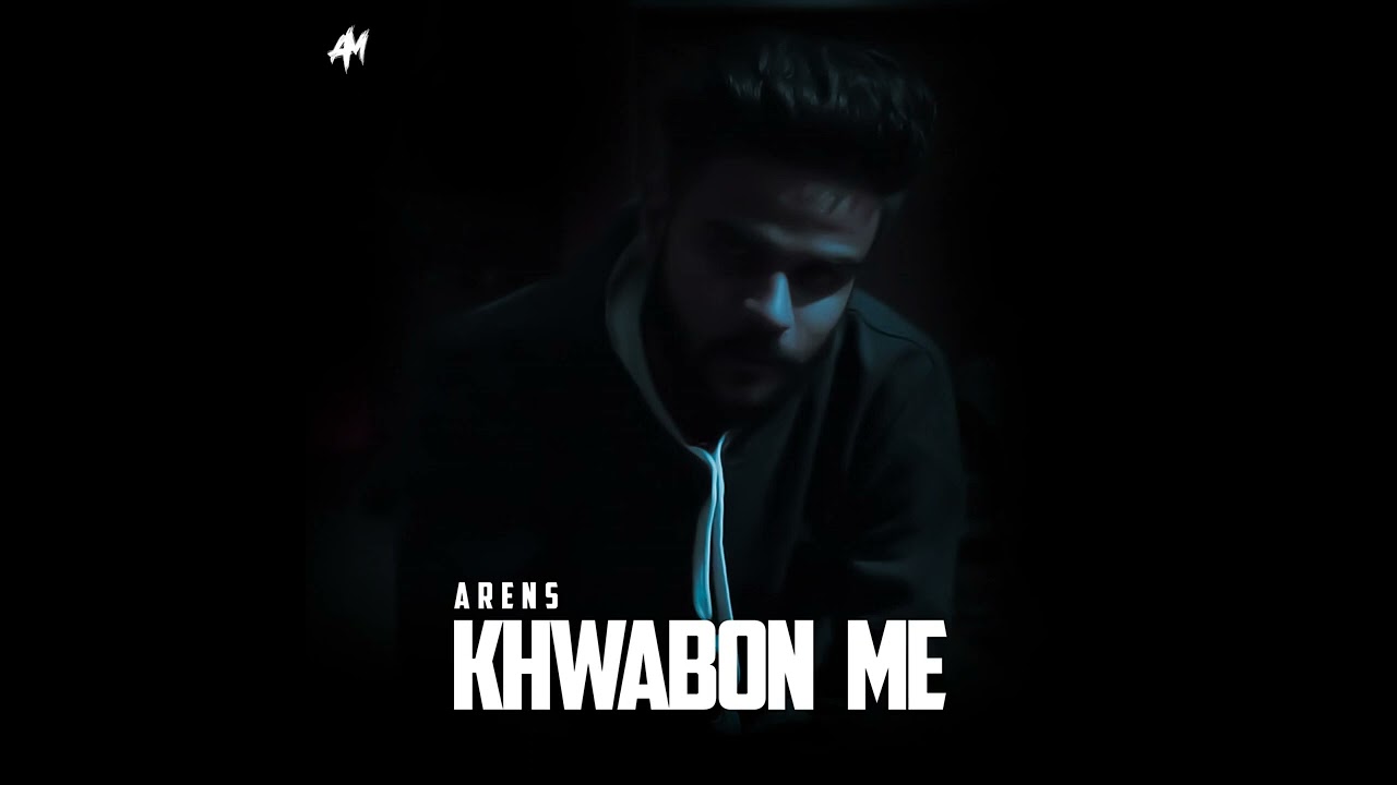 Arens - Khwabon Me (Audio)
