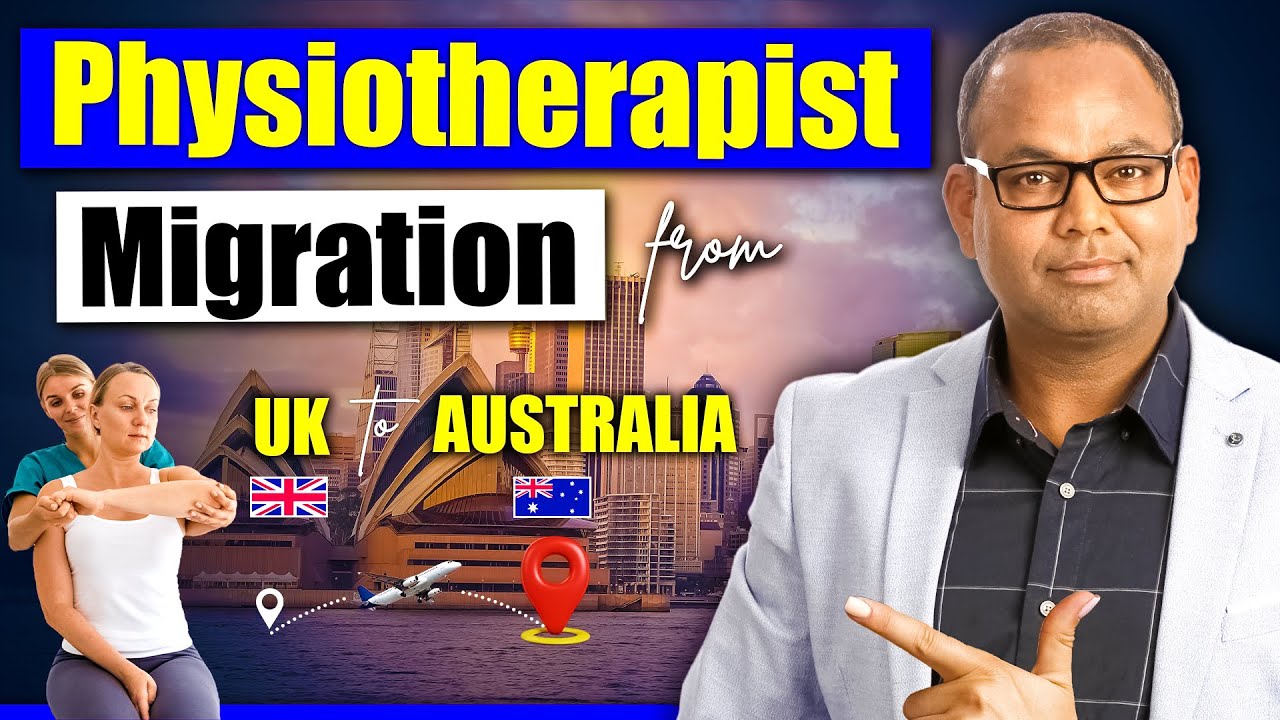 Physiotherapy Migration UK to Australia | Physiotherapist immigration to Australia | Academically