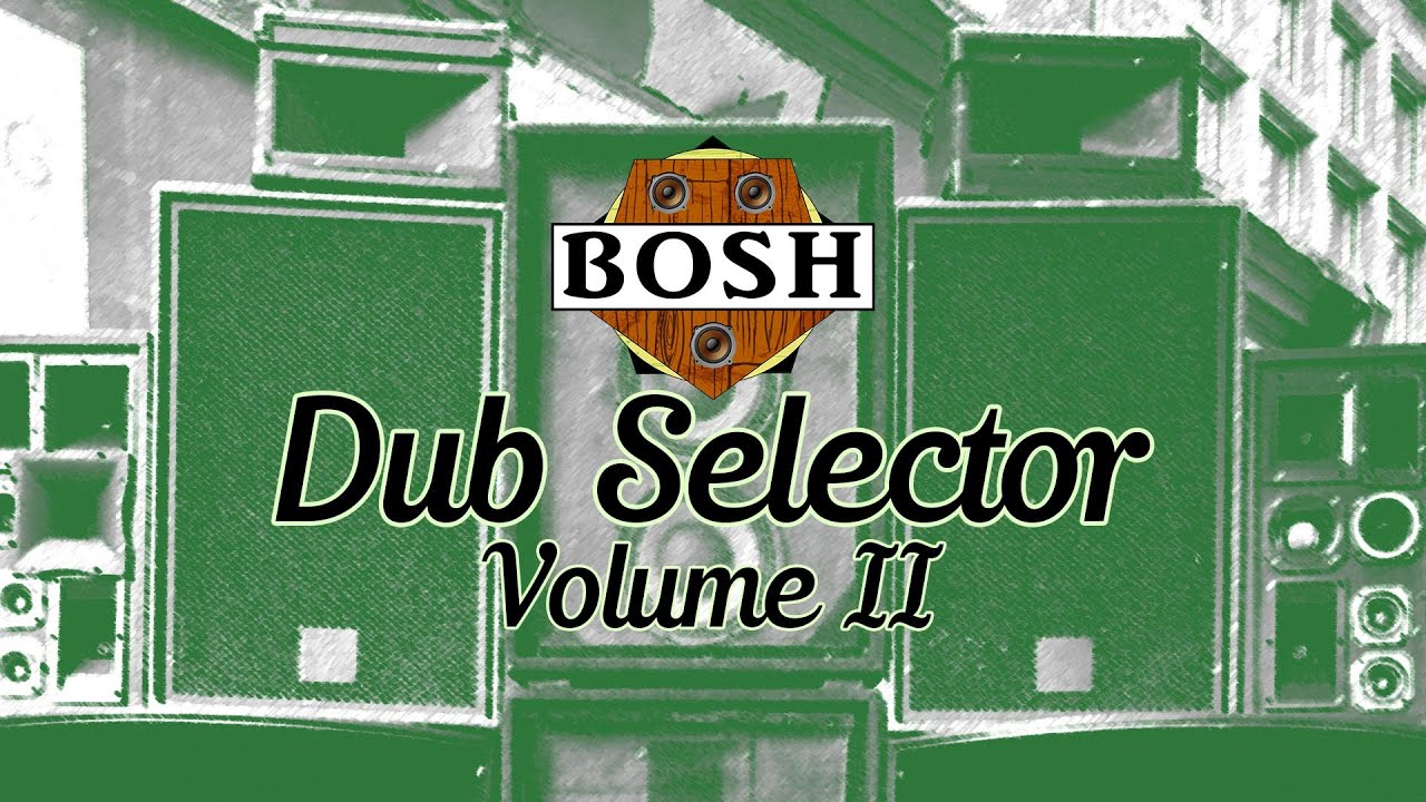 Dub Selector II - 1 Hour Dub Reggae Selection