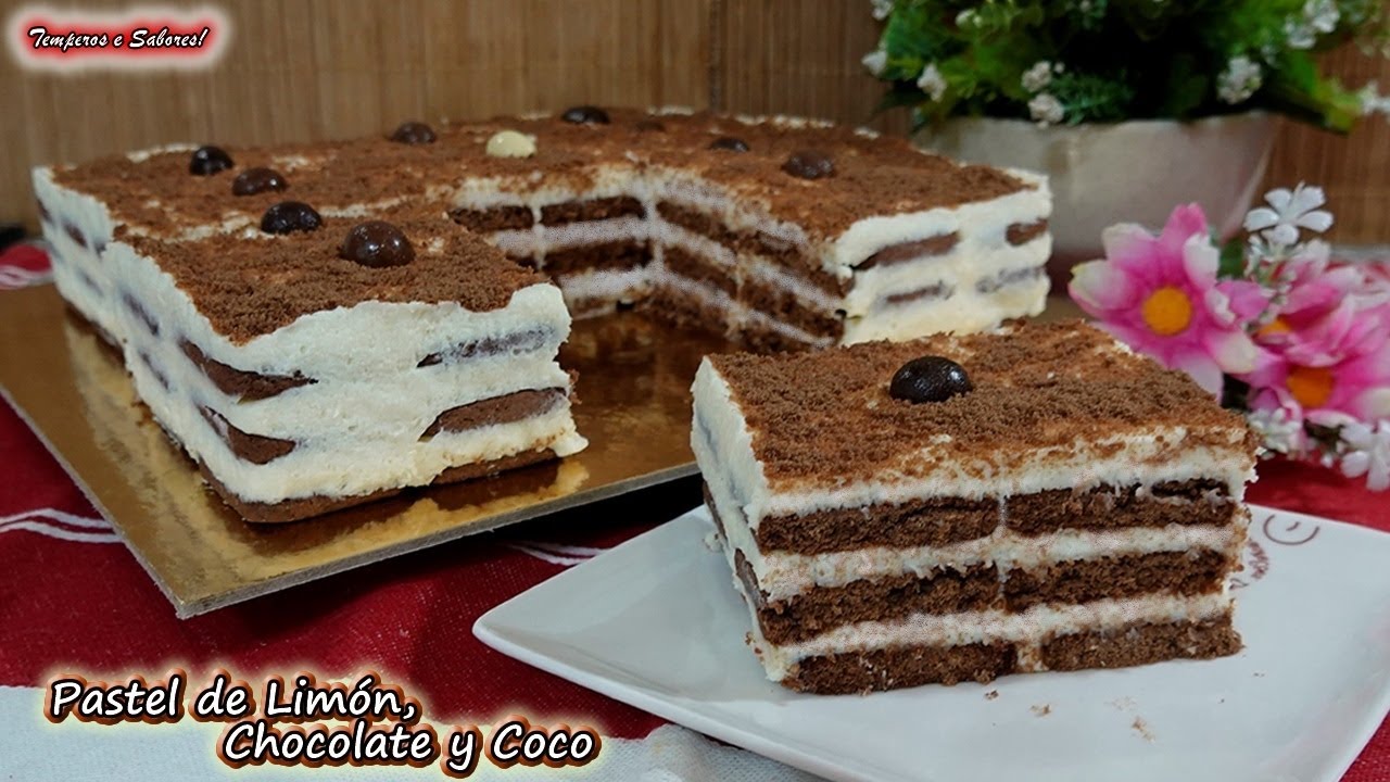 PASTEL DE LIMÓN CHOCOLATE Y COCO sin necesidad de cocinar, fácil y muy delicioso