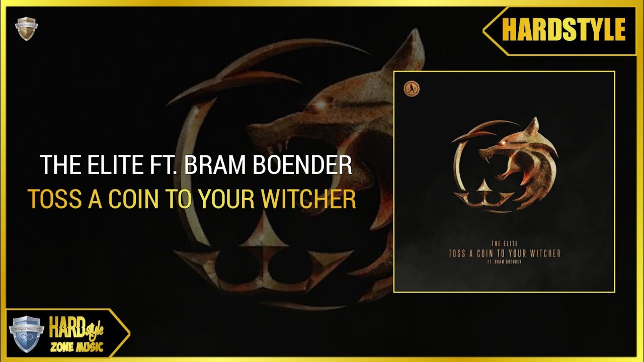 The Elite Ft. Bram Boender - Toss A Coin To Your Witcher (Extended Mix)