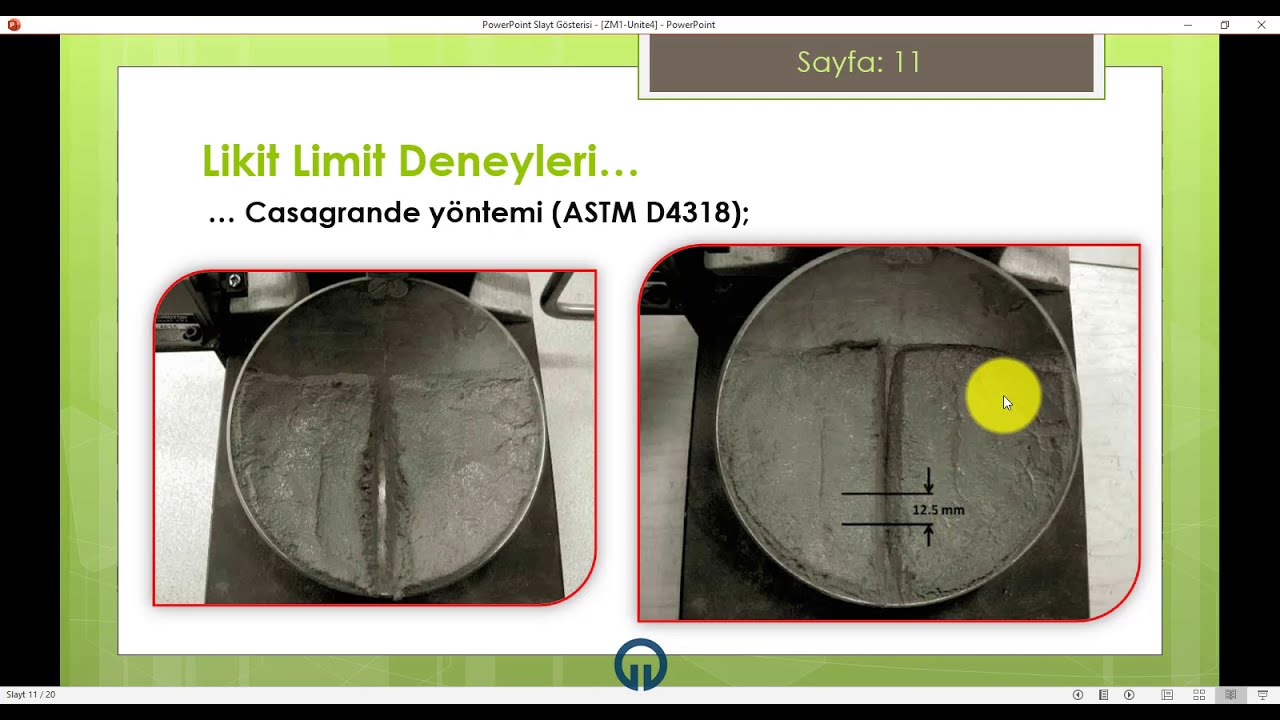Likit Limitin Belirlenmesi (Casagrande Yöntemi ve Koni Penetrasyon Deneyi): Ders 4b [2020]