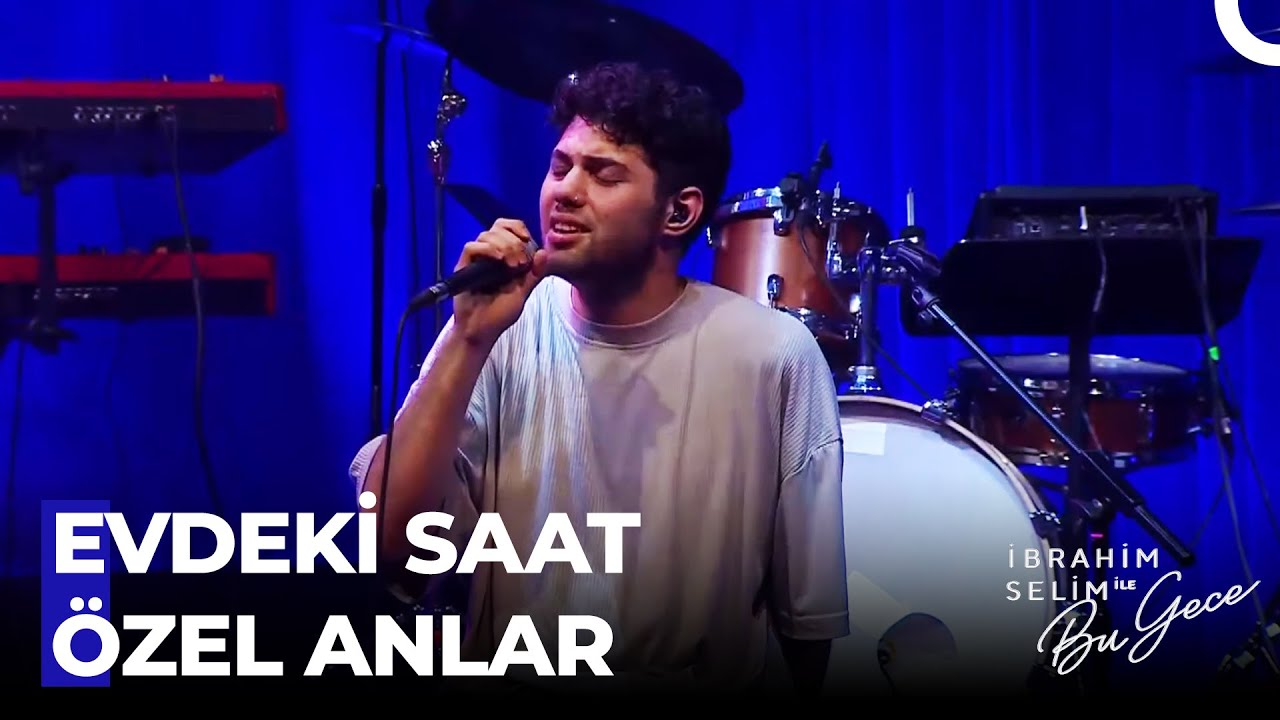 Evdeki Saat Müzik Performansı - İbrahim Selim ile Bu Gece 5. Bölüm