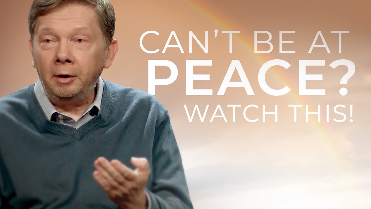 The Secret to Achieve Real Inner Peace | Eckhart Tolle
