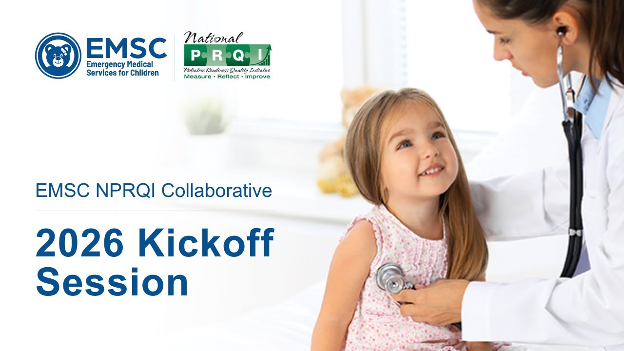 EMSC NPRQI Collaborative | 2026 Kickoff Session