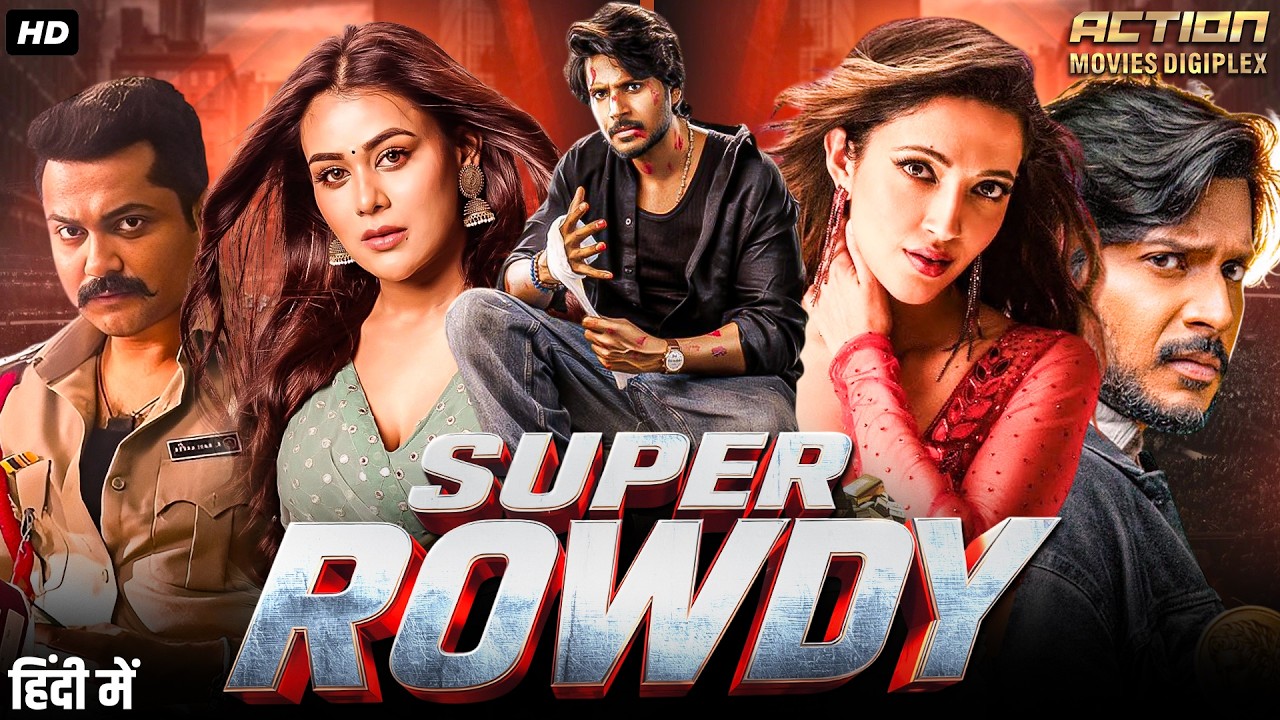 SUPER ROWDY - Hindi Dubbed Full Movie | Sundeep Kishan, Neha Shetty | South Romantic Action Movie