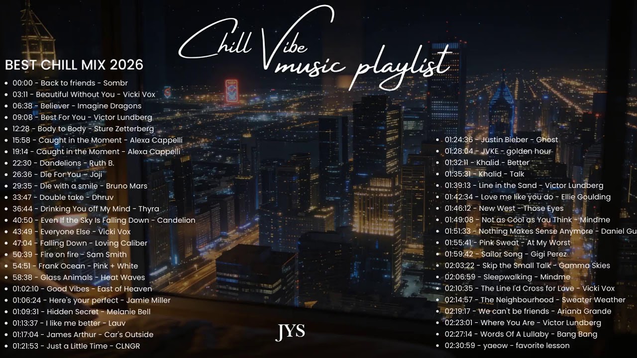 BEST CHILL VIBE 2026