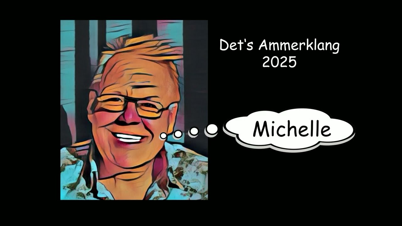 Det's Ammerklang - Michelle (Beatles)