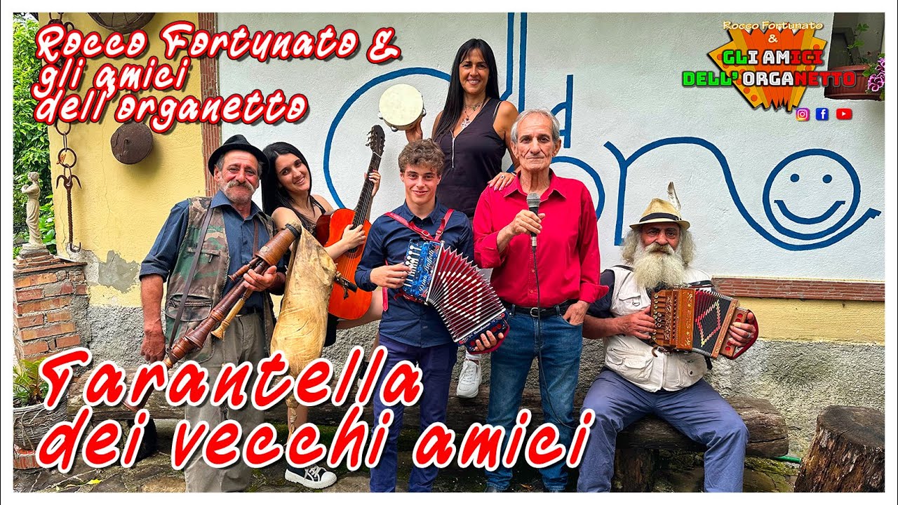 TARANTELLA DEI VECCHI AMICI - Rocco Fortunato e gli amici dell'organetto