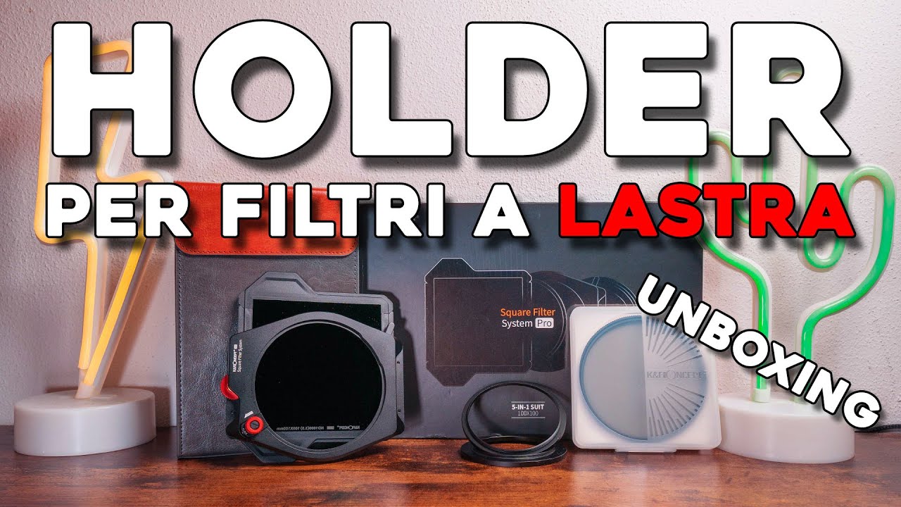 Holder e ND1000 - Come usarlo | Unboxing K&F Concept