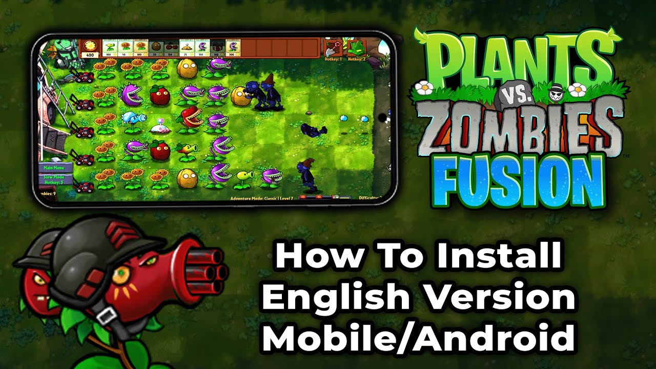 How To Install PVZ Fusion English Version in mobile 