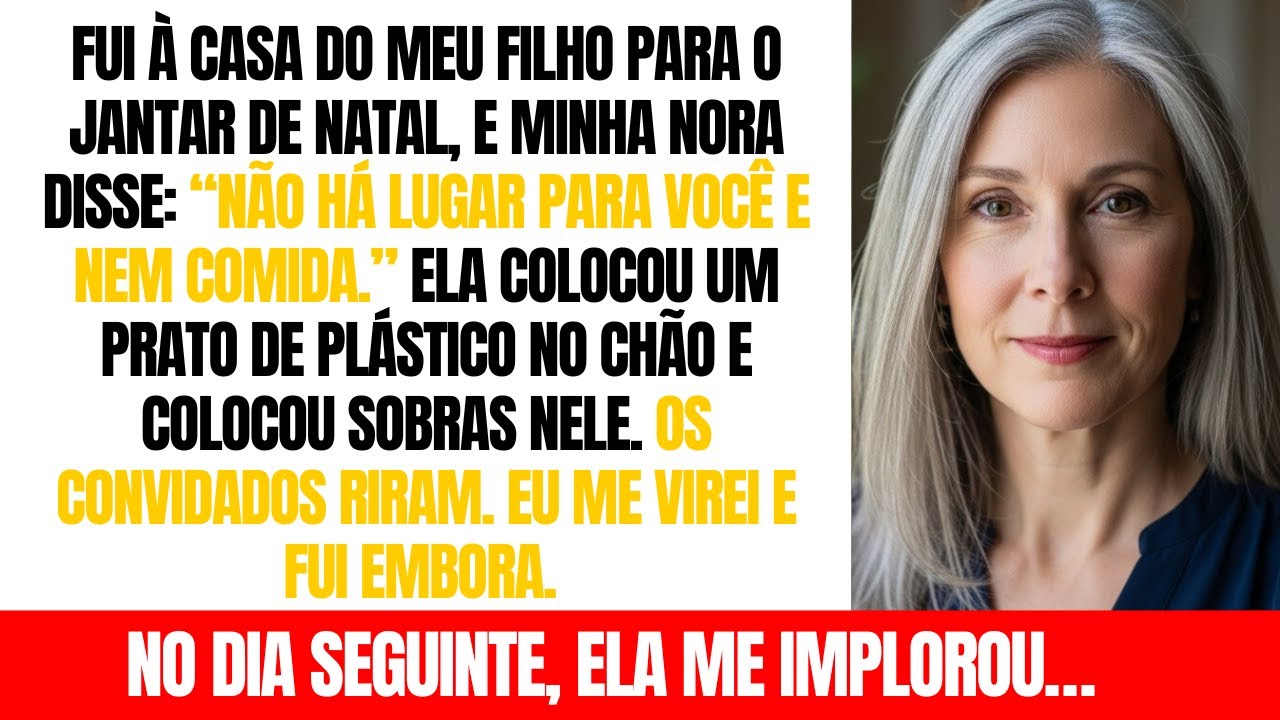 Meu filho disse: “Não há lugar para você e nem comida”, então eu fui embora. No dia seguinte...