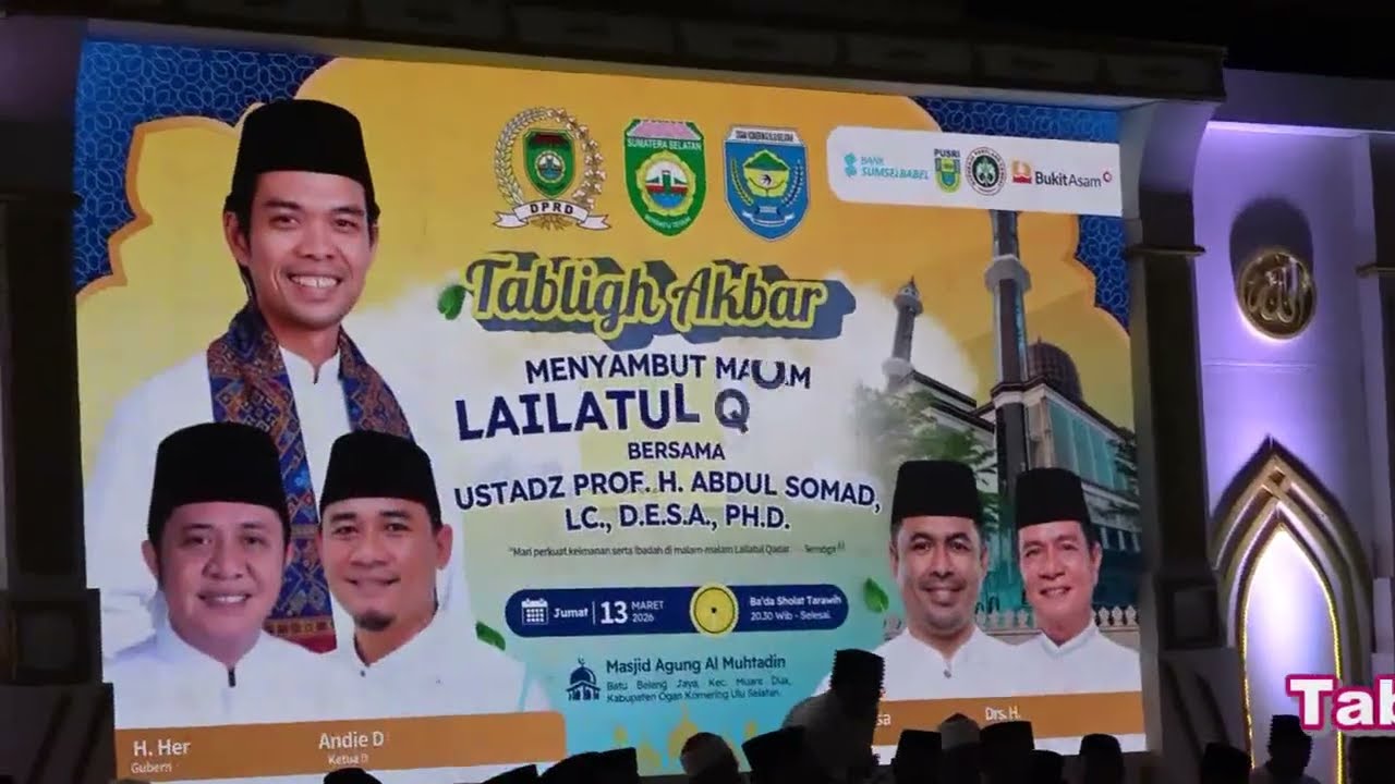 USTADZ ABDUL SOMAD DI OKU SELATAN