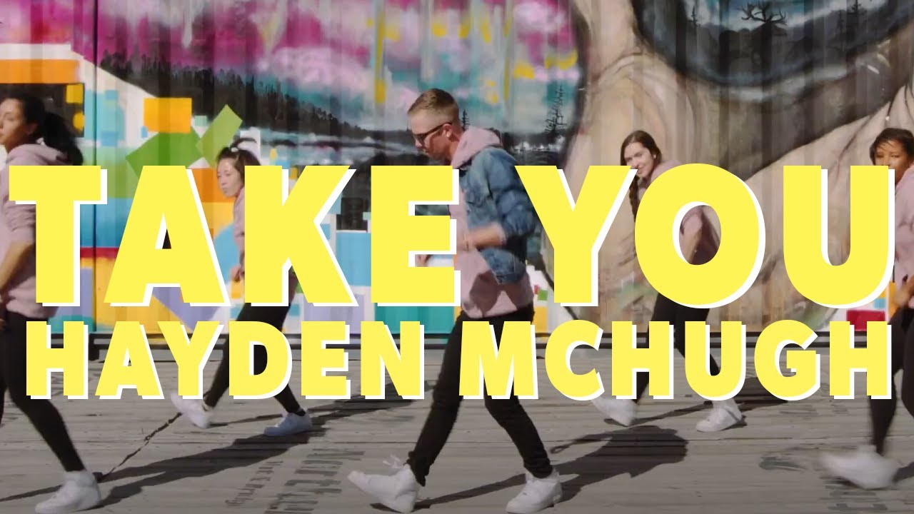 Hayden McHugh - 'Take You' (Official Video)