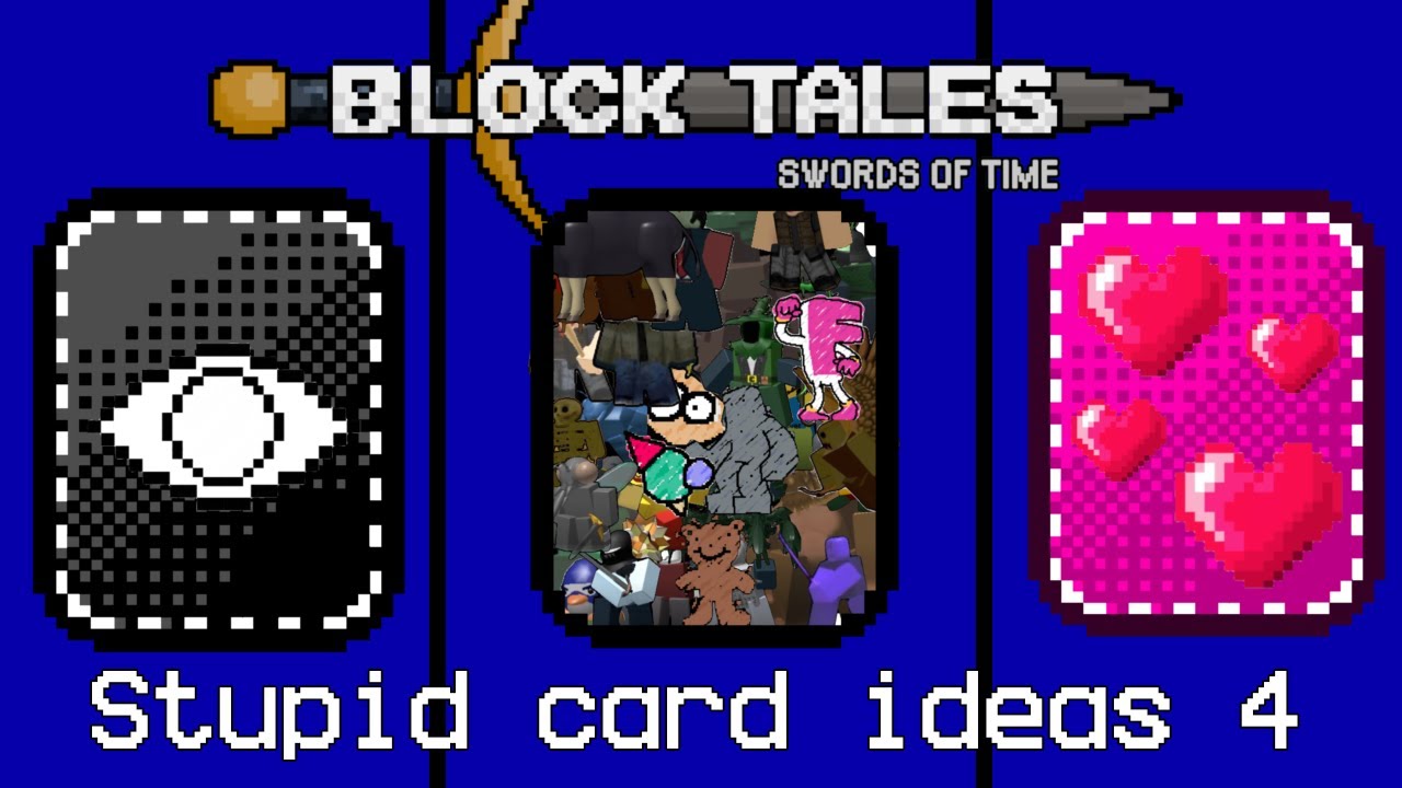 Block tales — Stupid card ideas 4