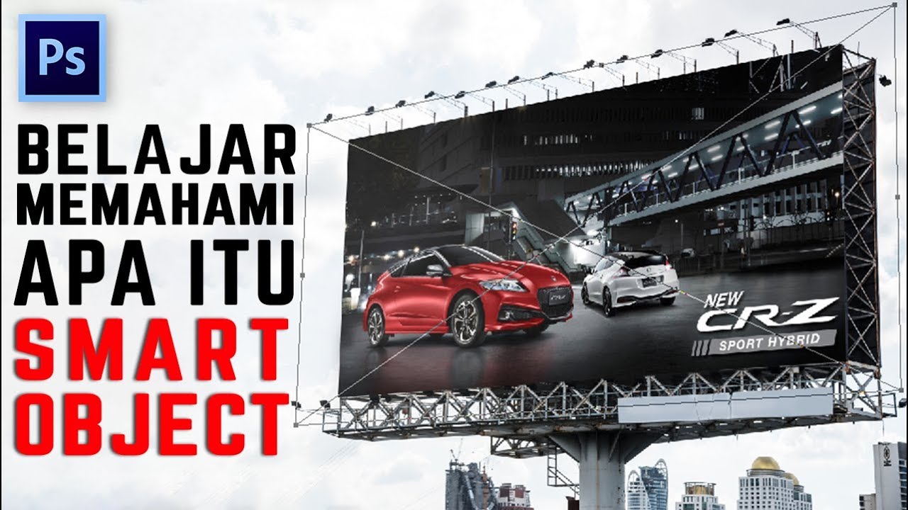 Belajar Memahami Apa Itu Smart Object - PHOTOSHOP TUTORIAL