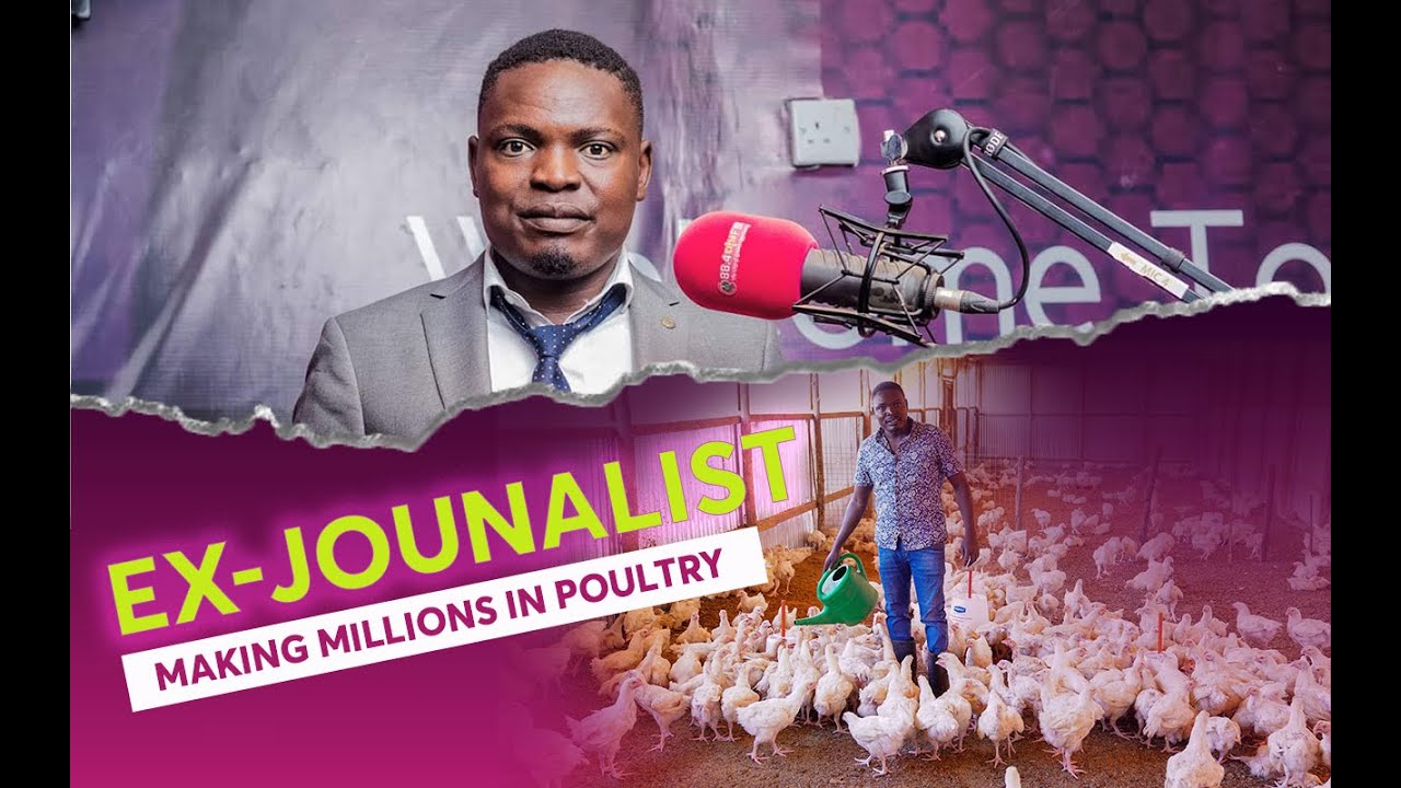 How ex-South Sudanese journalist makes millions in poultry.  | @mosesyasin9148