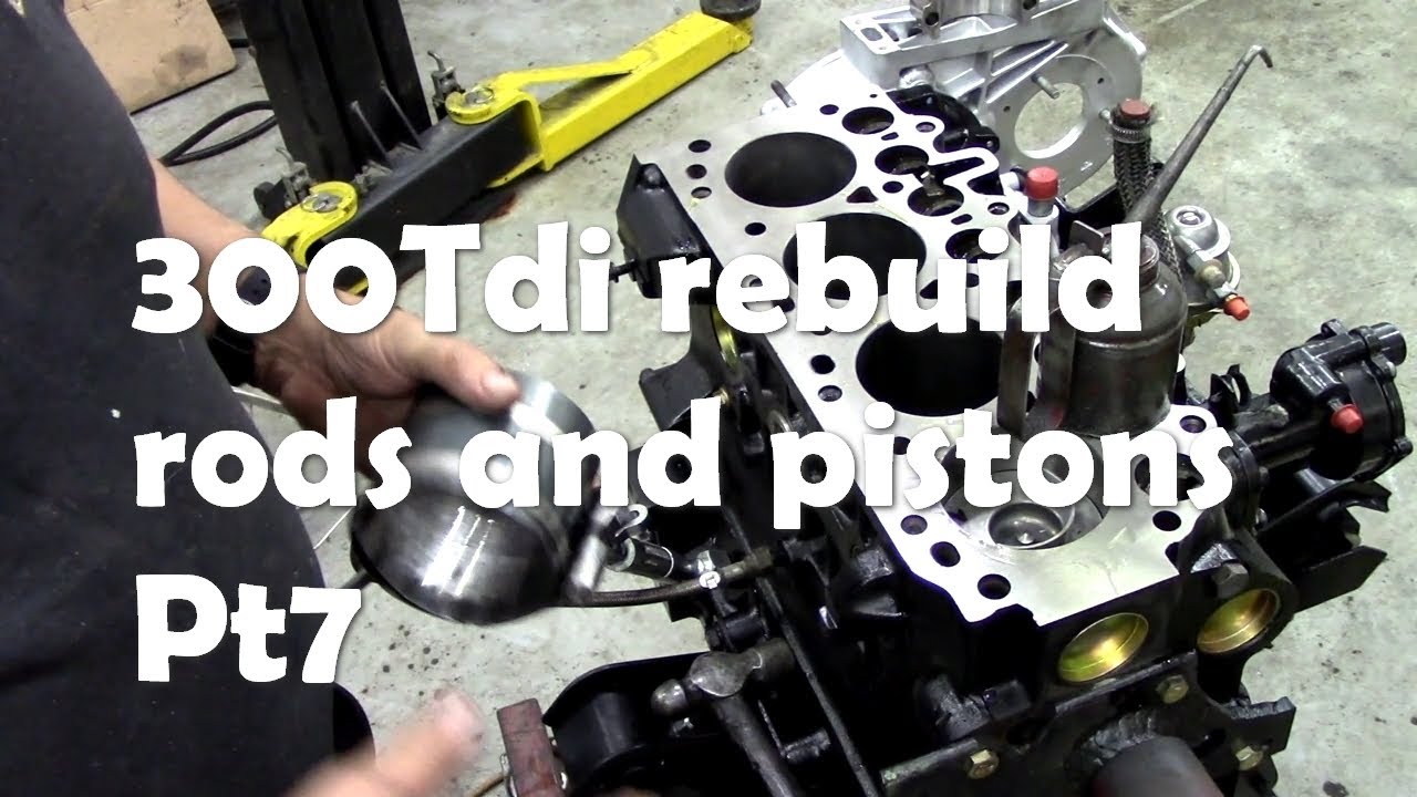 300Tdi Rebuild  fitting the rods and pistons