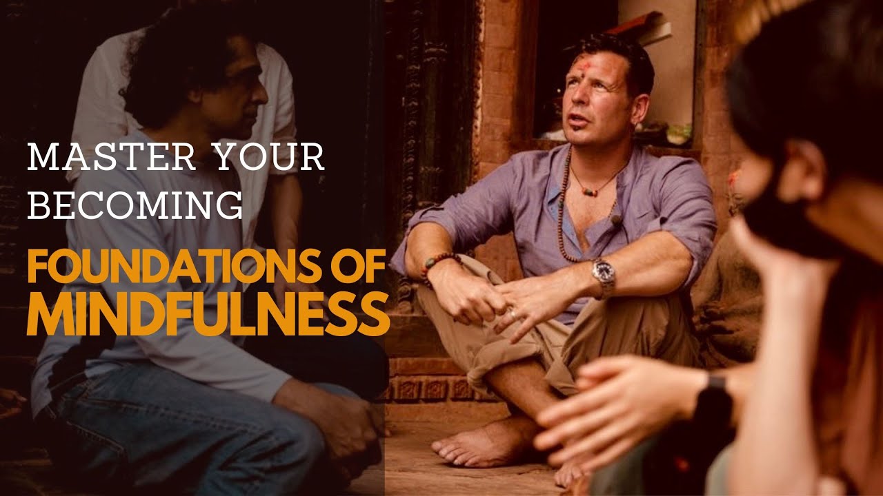 Four Foundations of Mindfulness Meditation