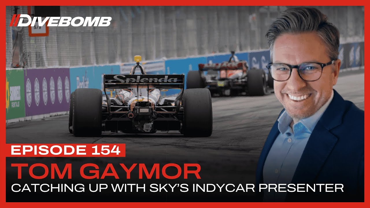 DIVEBOMB IndyCar Podcast - Episode 154: Catching up with Tom Gaymor