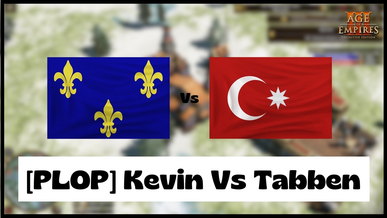 Age of Empires 3- French Vs Otttman | [PLOP] Kevin Vs [JAKCD] Tabben | Aoe3 DE | 1v1 Pro Game | 4K