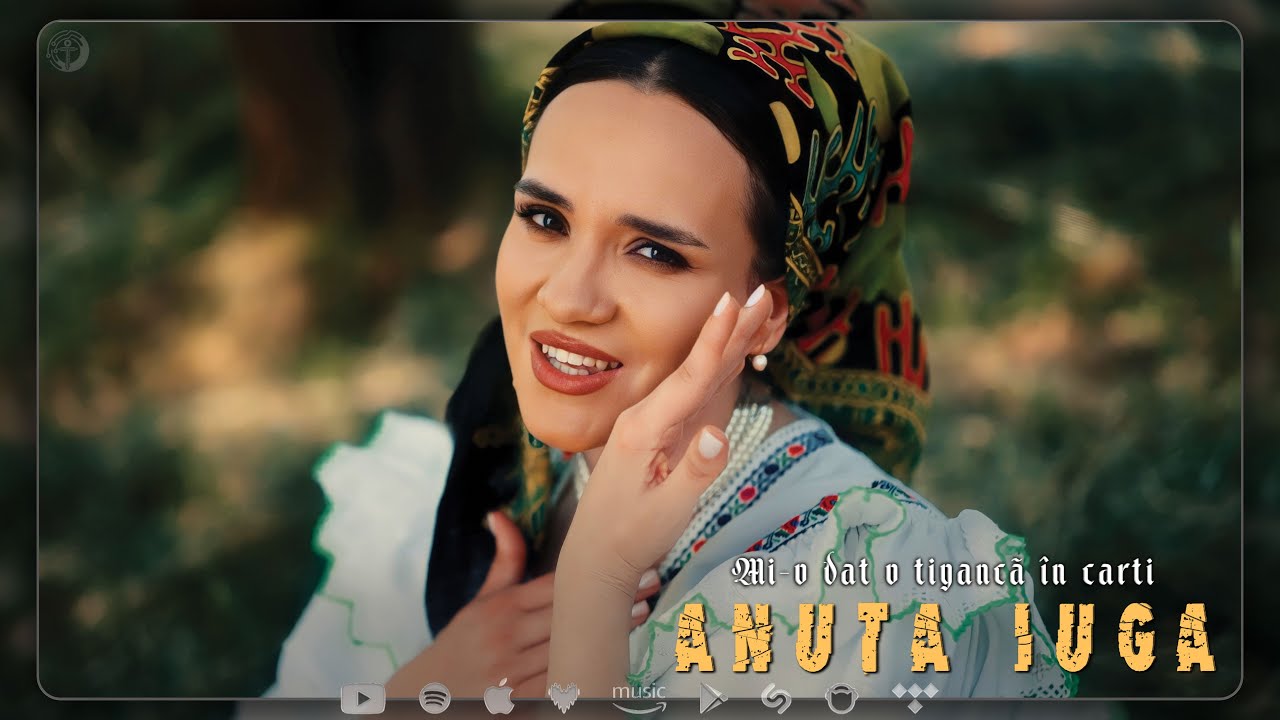 Anuța Iuga - Mi-o dat o tigancă &icirc;n carti (Videoclip Oficial)